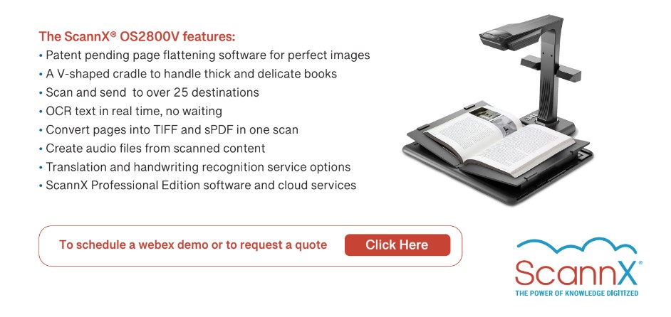 ScannX Overhead Scanner 2800V is a versatile, easy-to-use overhead book scanning solution